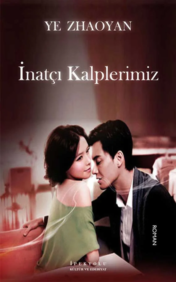 İnatçı Kalplerimiz